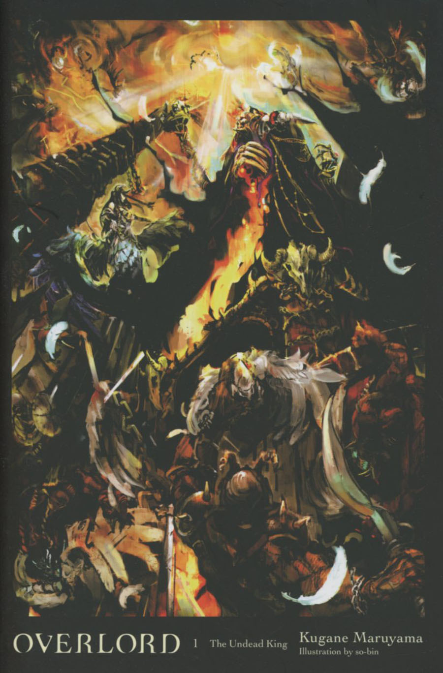 Overlord Light Novel Vol 1 The Undead King HC