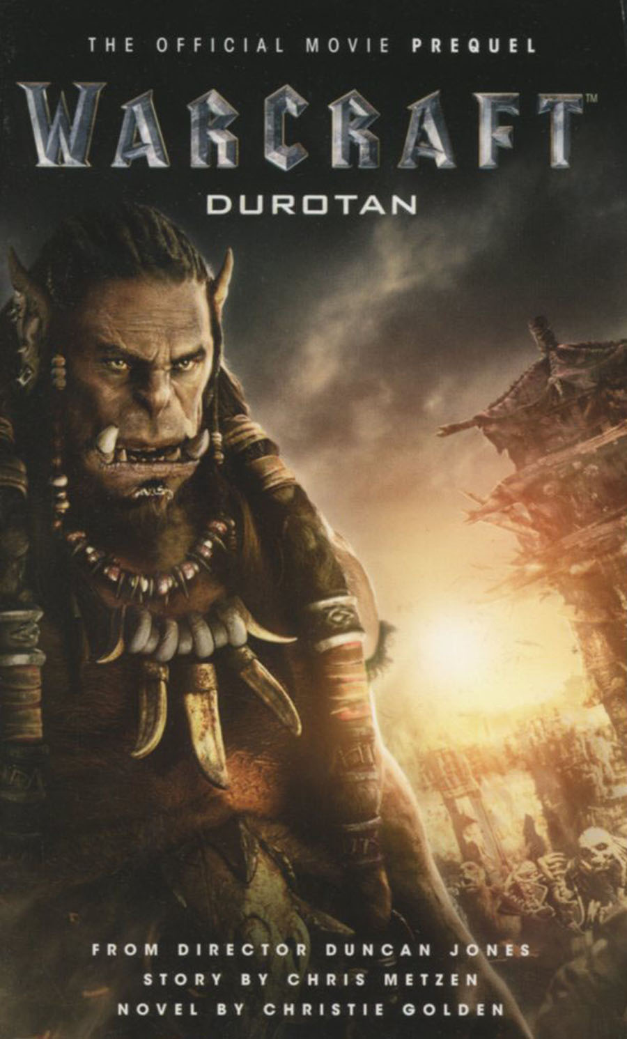 Warcraft Durotan Offical Movie Prequel MMPB