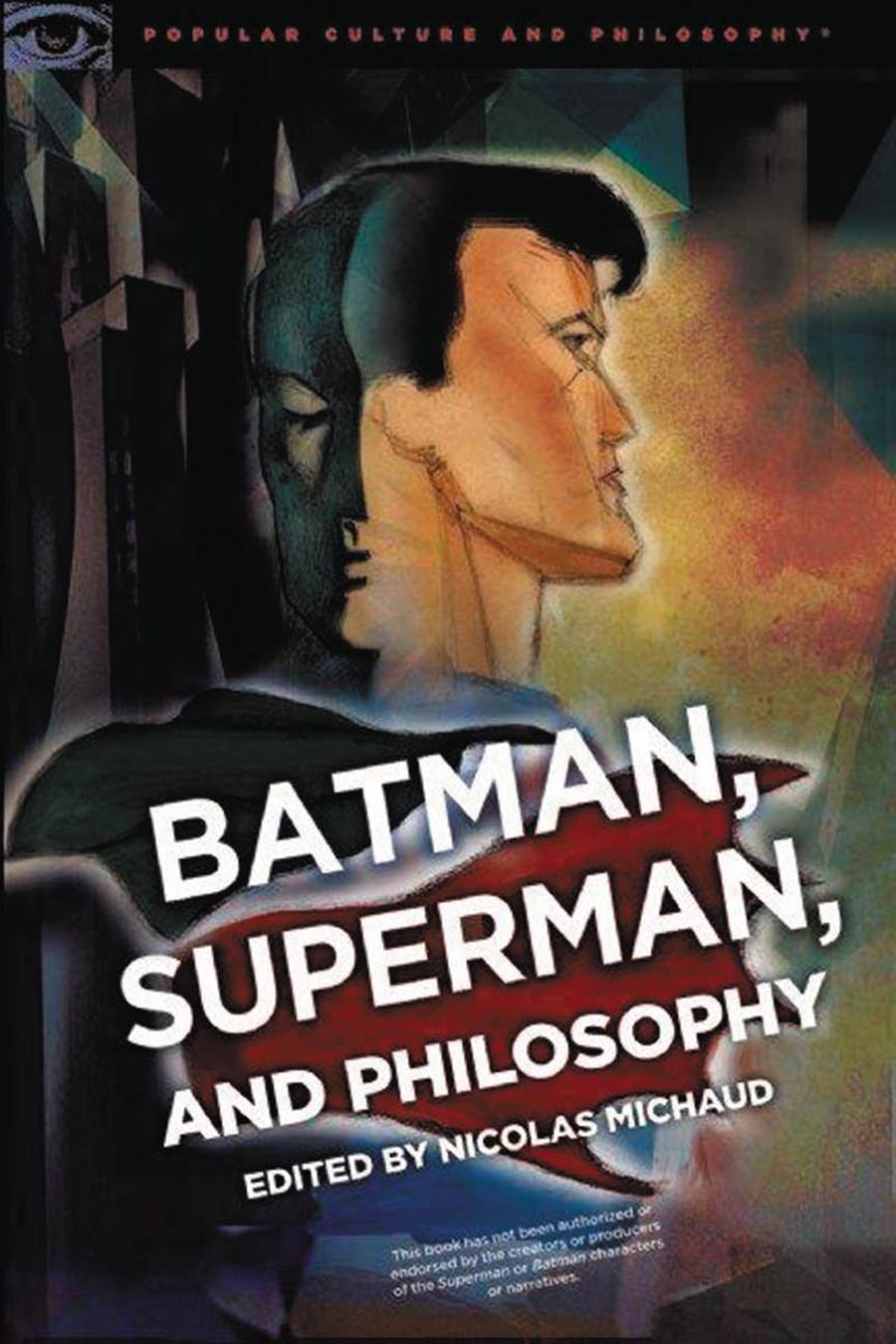 Batman Superman And Philosophy SC