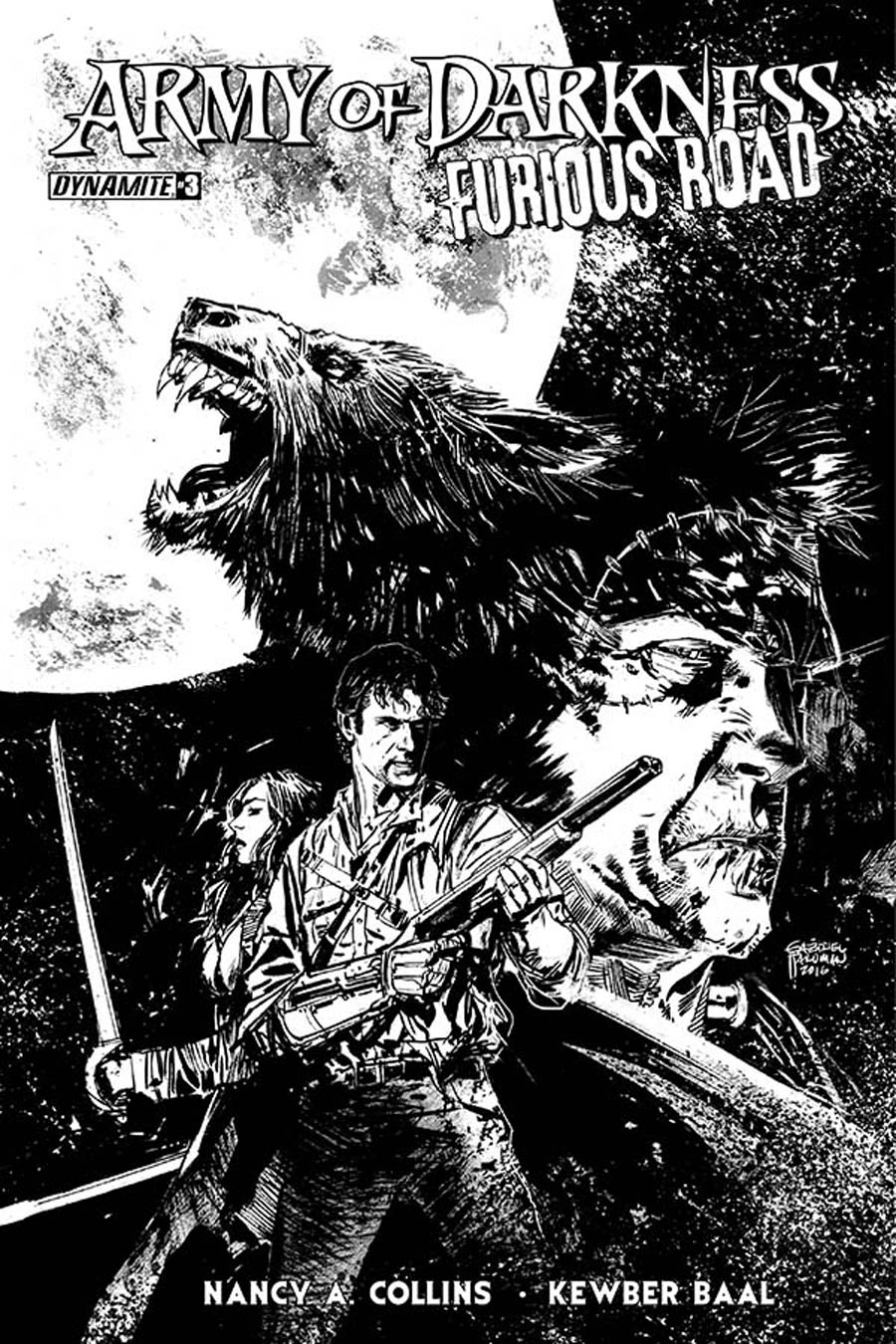Army Of Darkness Furious Road #3 Cover B Incentive Gabriel Hardman Black & White Cover