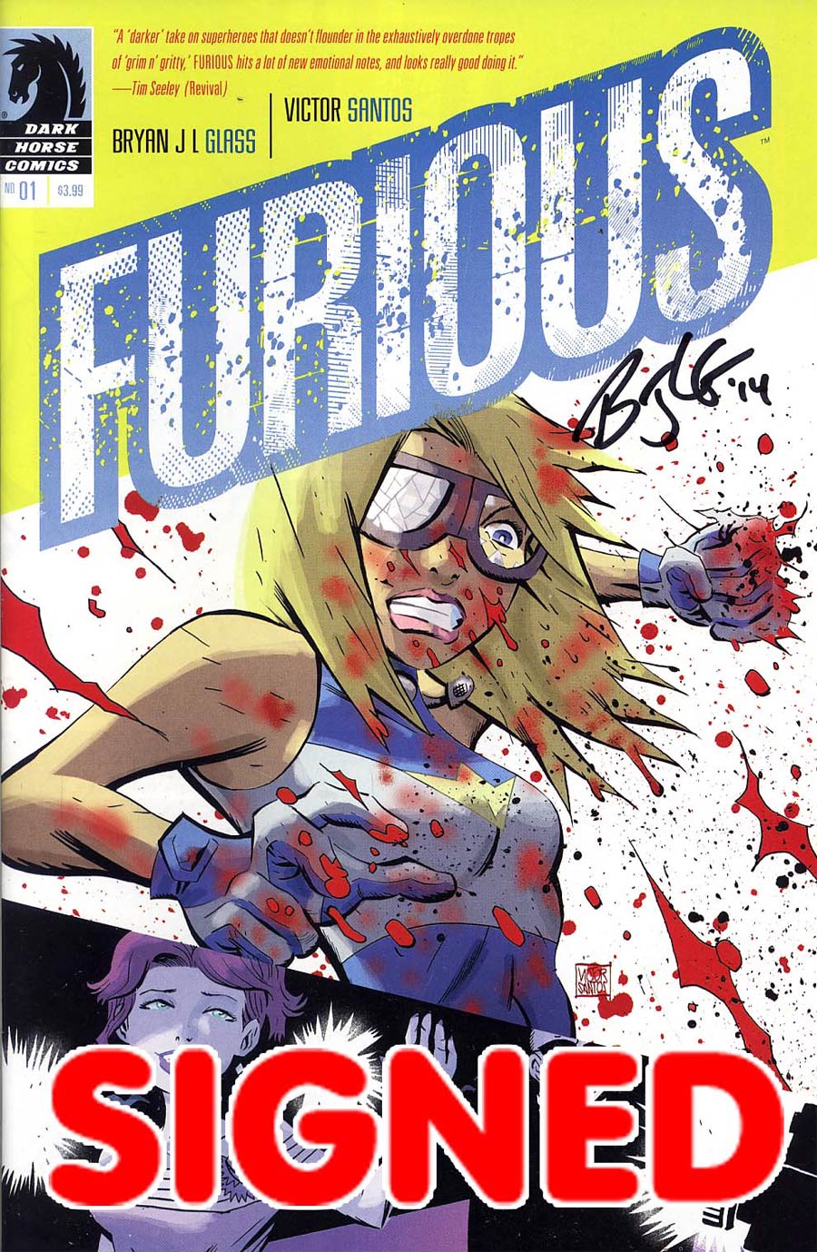 Furious #1 Cover B Signed by Bryan J.L. Glass
