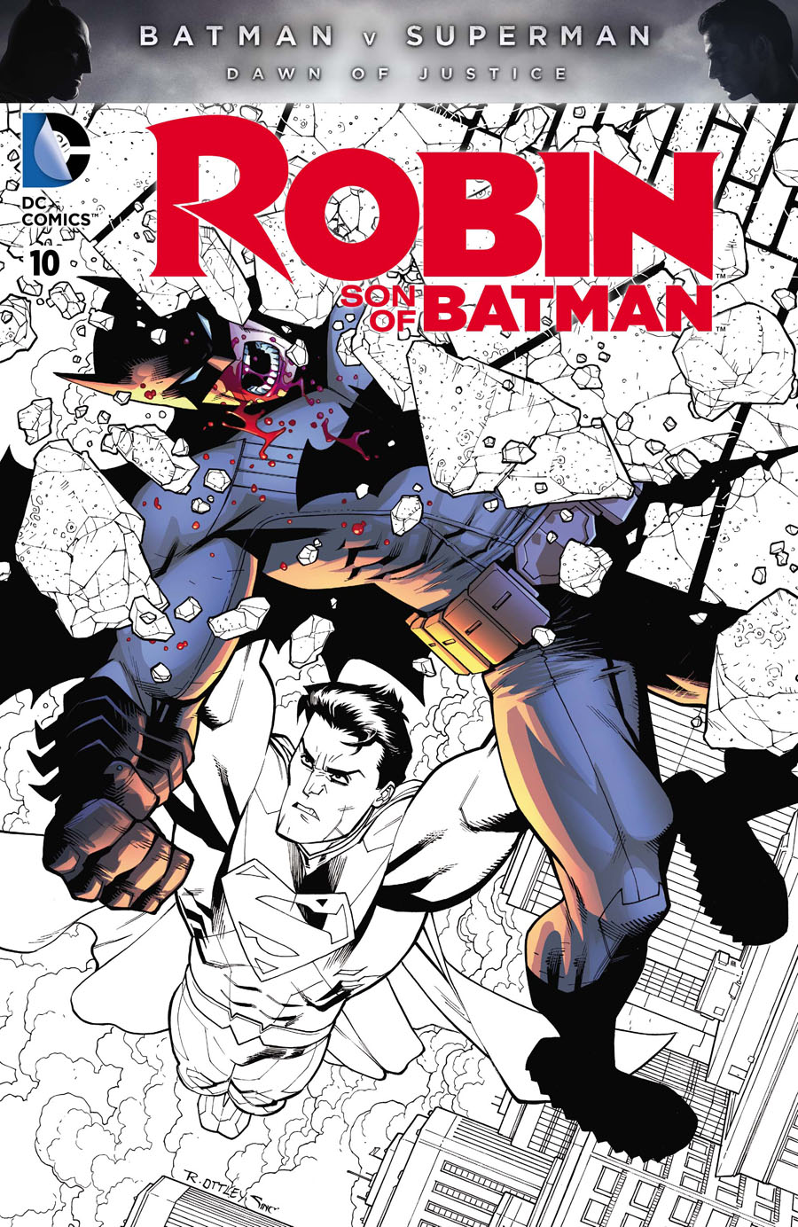 Robin Son Of Batman #10 Cover E Variant Ryan Ottley Batman v Superman Dawn Of Justice Character Cover Without Polybag