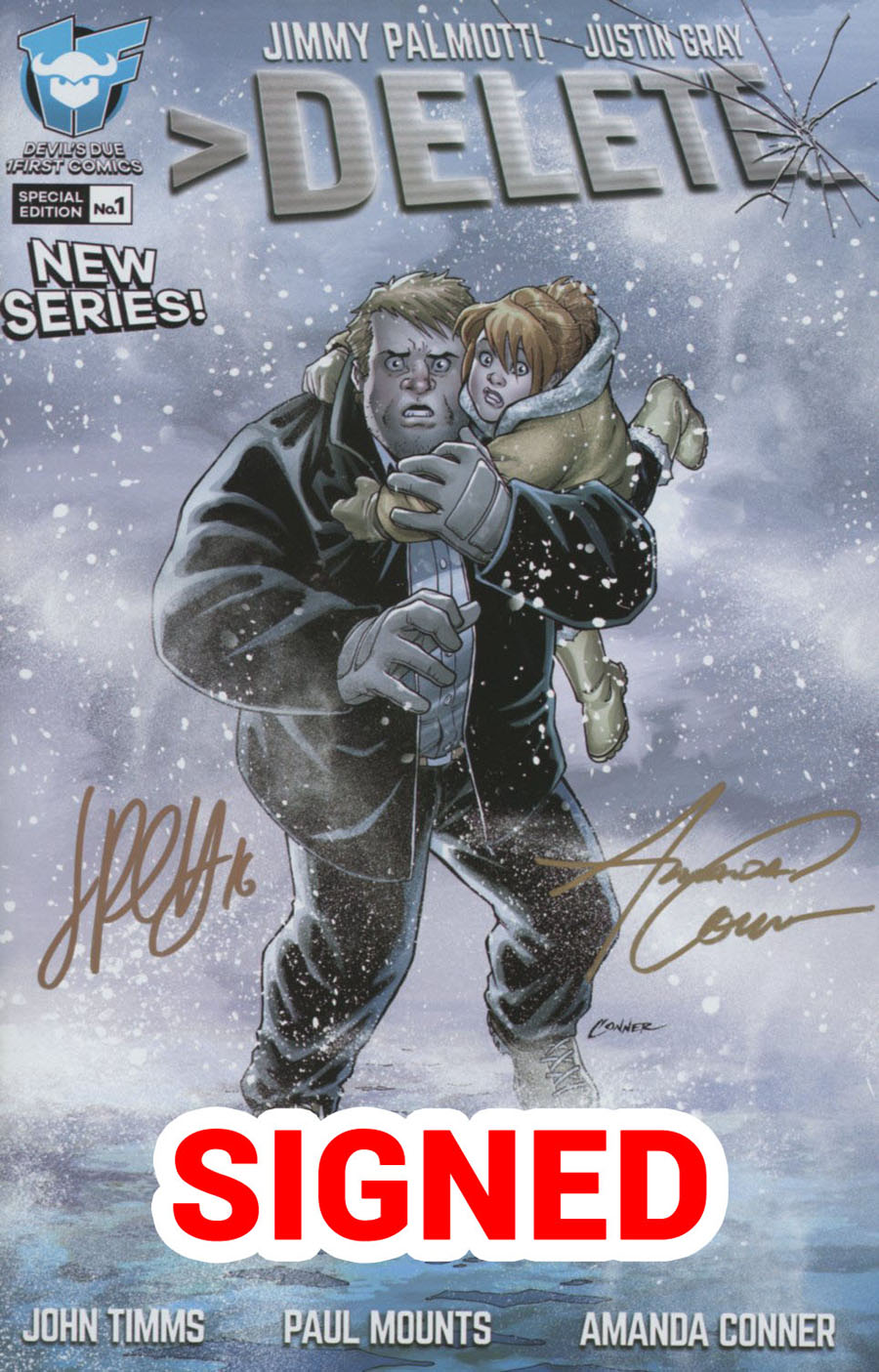 Delete (Devils Due) #1 Cover B Incentive Amanda Conner Snowblind Variant Cover Signed