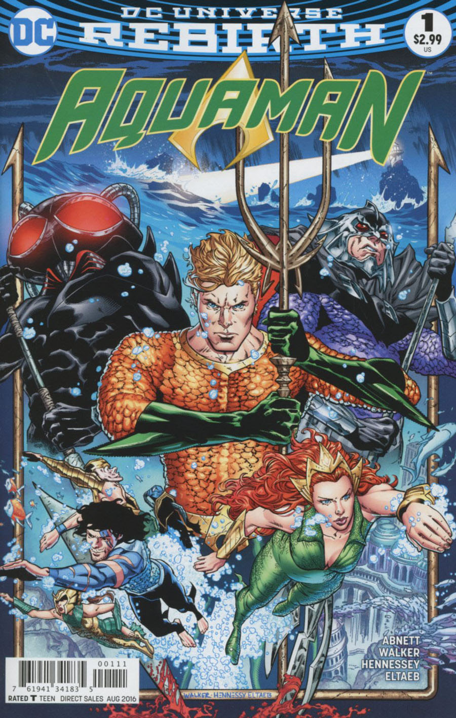 Aquaman Vol 6 #1 Cover A 1st Ptg Regular Brad Walker & Drew Hennessey Cover