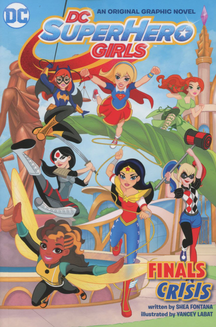 DC Super Hero Girls Vol 1 Finals Crisis TP