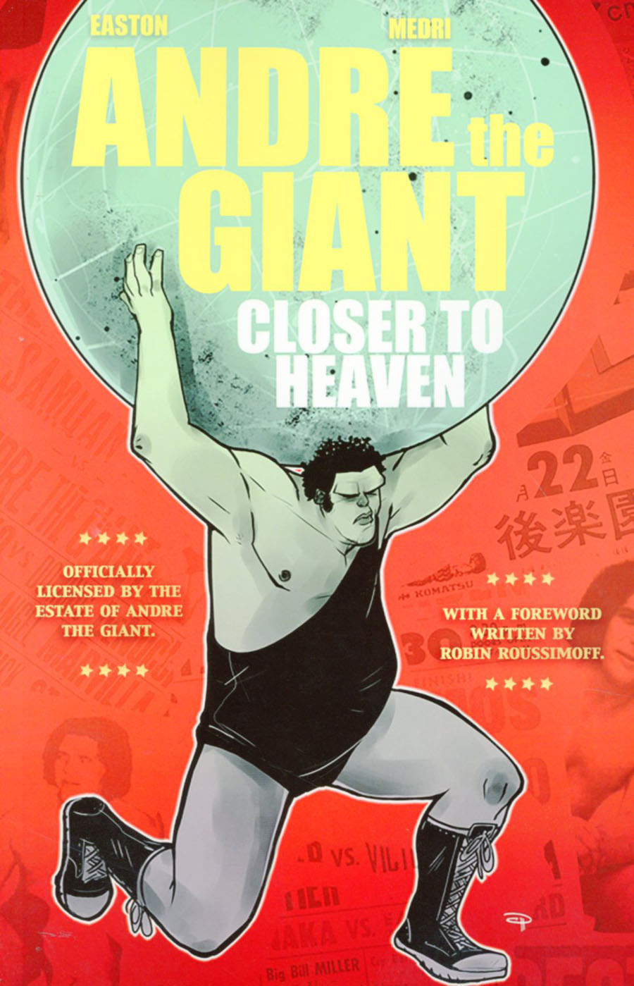 Andre The Giant Closer To Heaven GN Lion Forge Edition