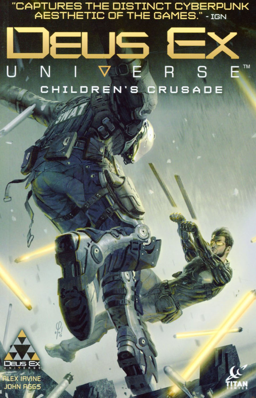 Deus Ex Universe Vol 1 Childrens Crusade TP