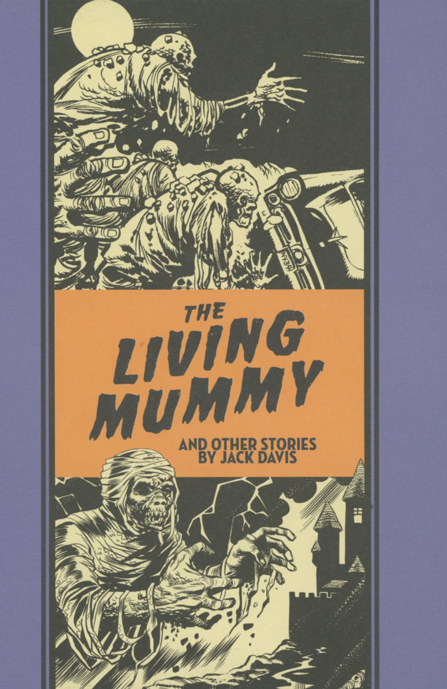 Living Mummy And Other Stories By Jack Davis HC