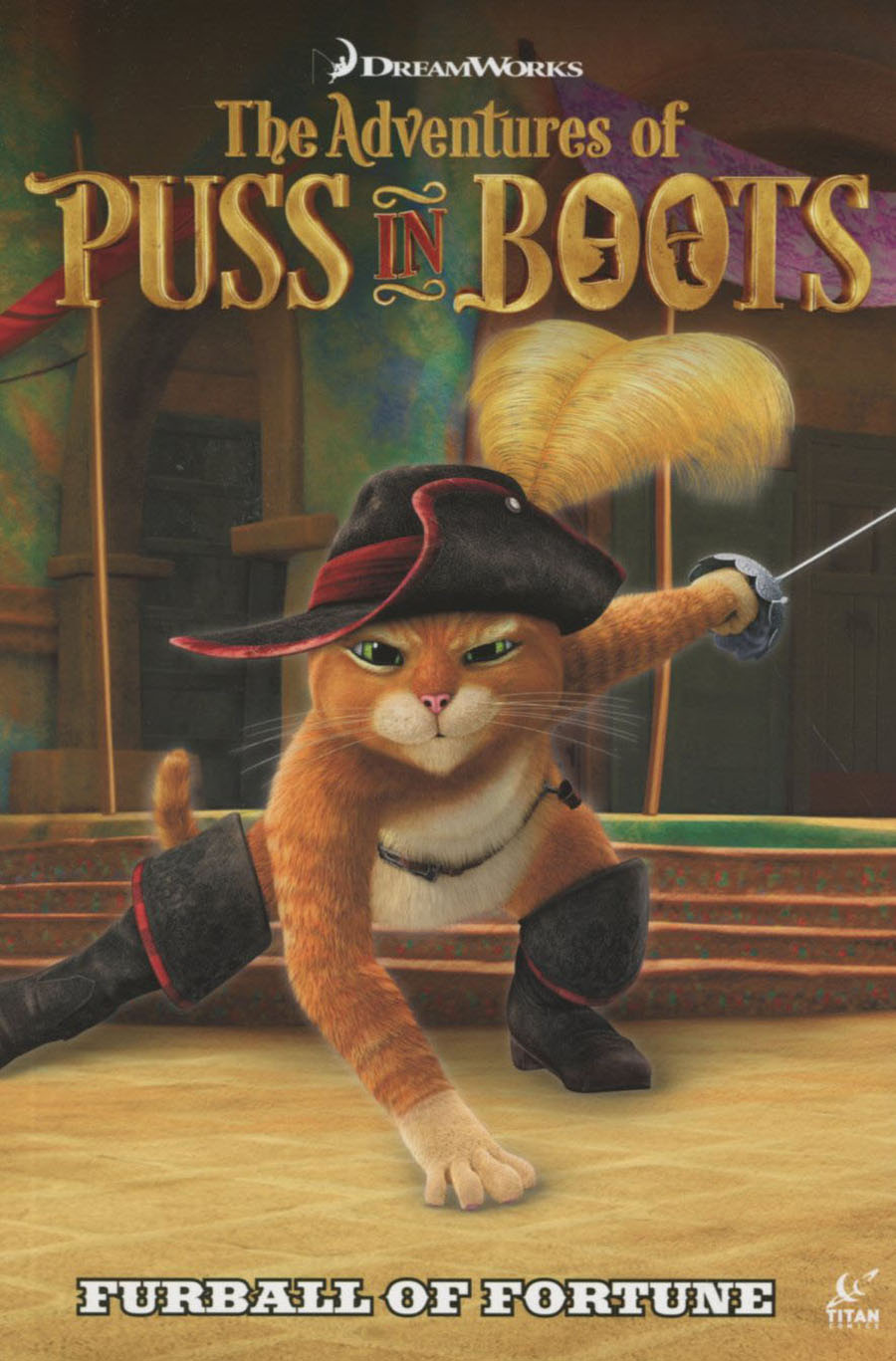 Adventures Of Puss In Boots Vol 1 Furball Of Fortune TP