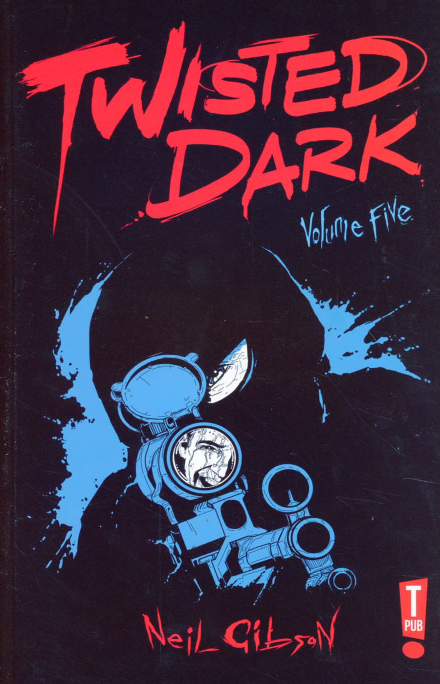Twisted Dark Vol 5 GN