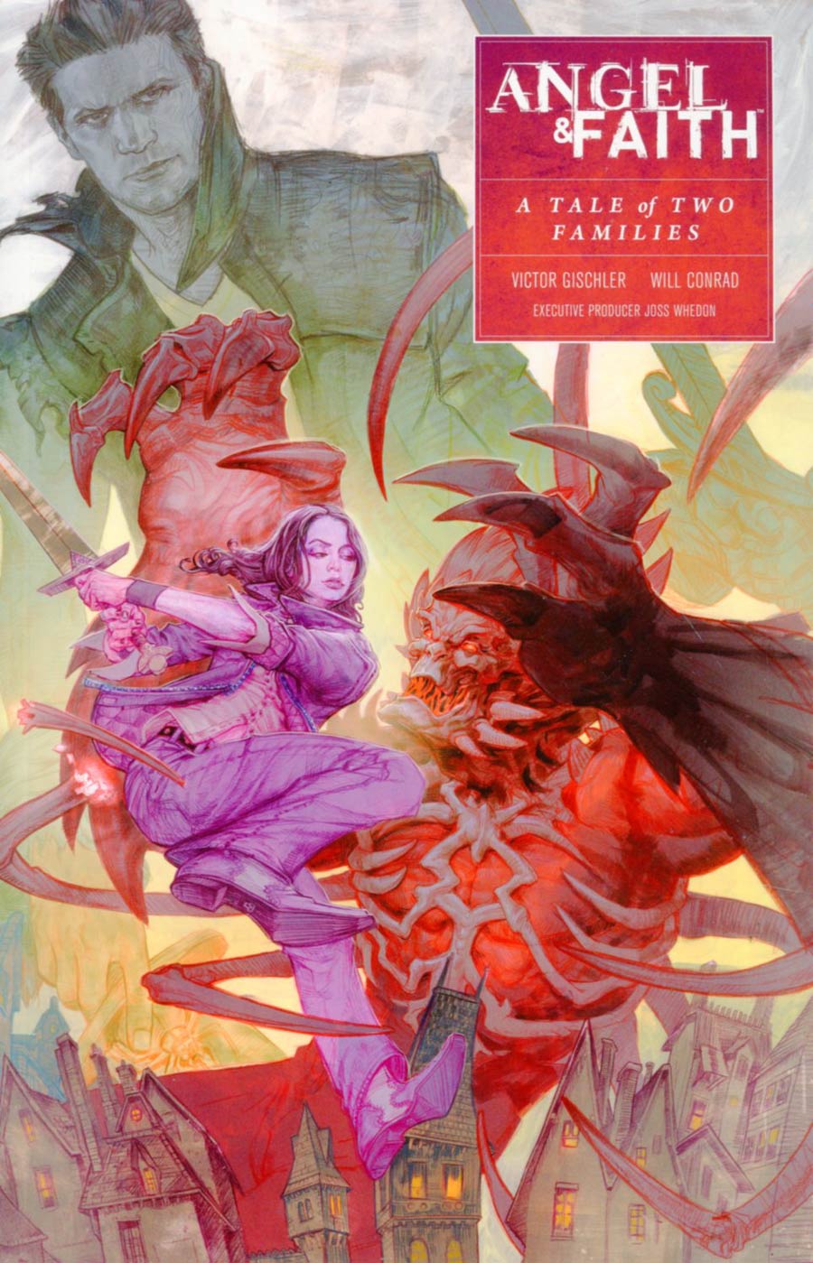 Angel And Faith Season 10 Vol 5 A Tale Of Two Families TP