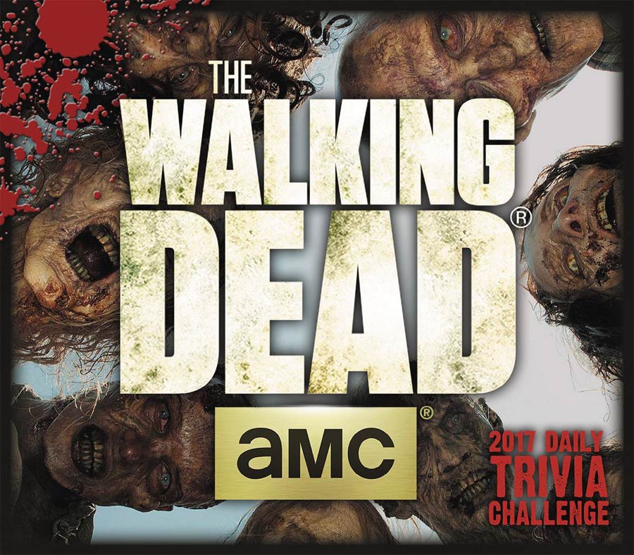 AMCs Walking Dead 2017 Boxed Daily Trivia Calendar