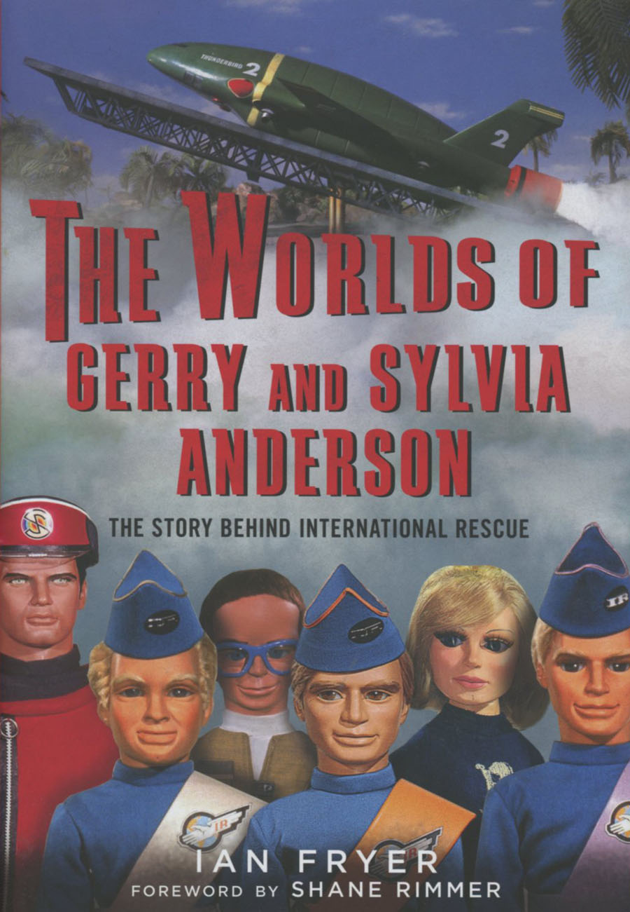 Worlds Of Gerry And Sylvia Anderson HC