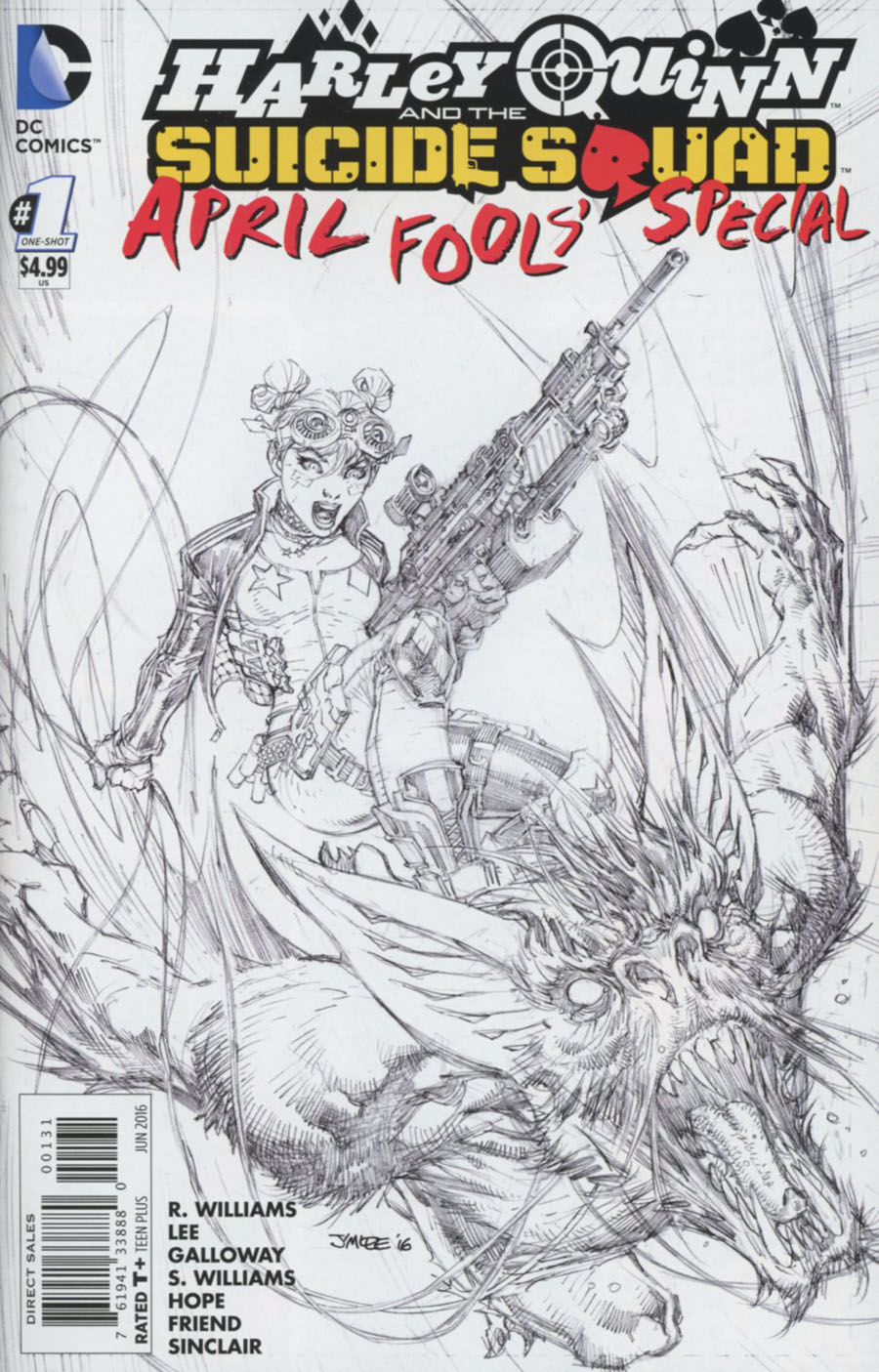 Harley Quinn And The Suicide Squad April Fools Special #1 Cover D Incentive Jim Lee Sketch Cover
