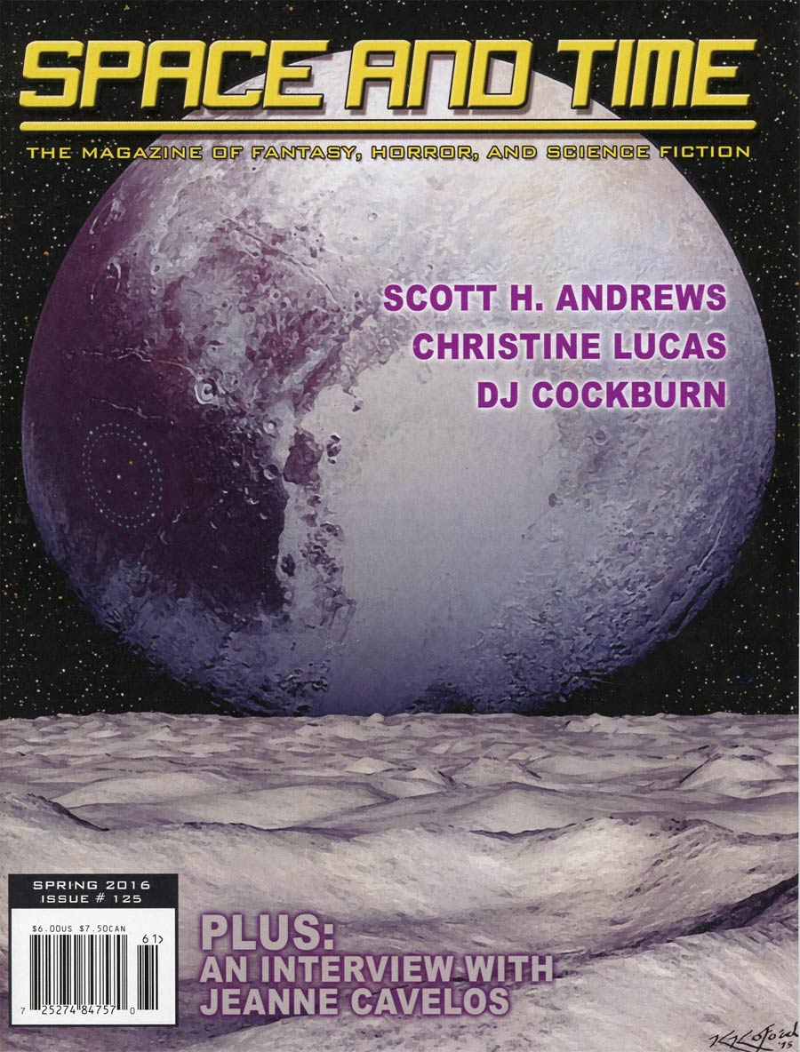 Space And Time #125 Spring 2016