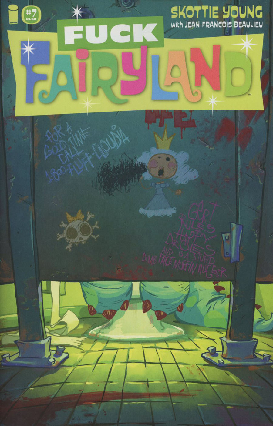 I Hate Fairyland #7 Cover B Variant Skottie Young F*ck Fairyland Cover