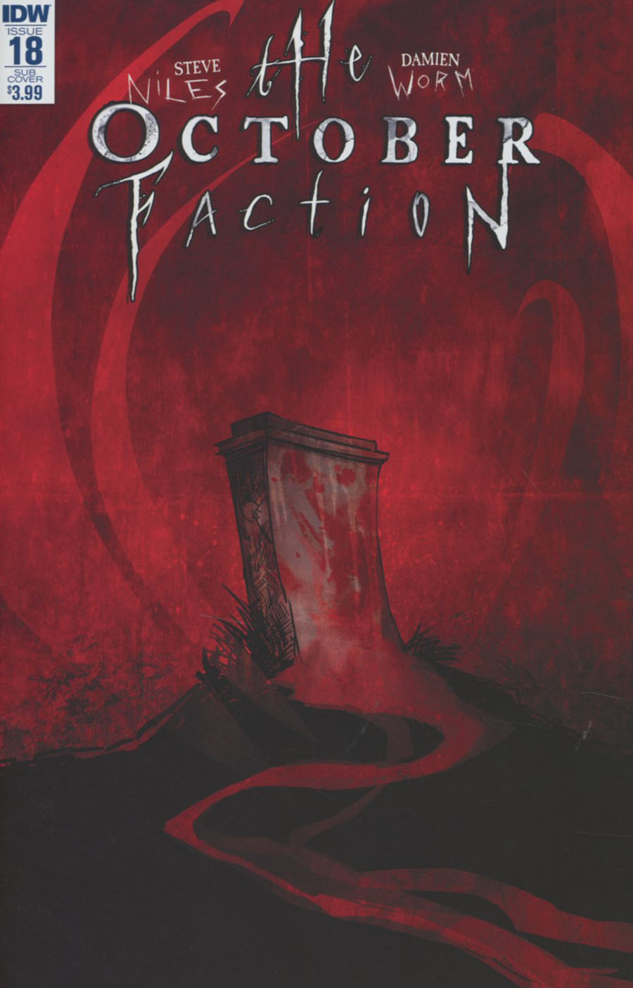 October Faction #18 Cover B Variant Damien Worm Subscription Cover