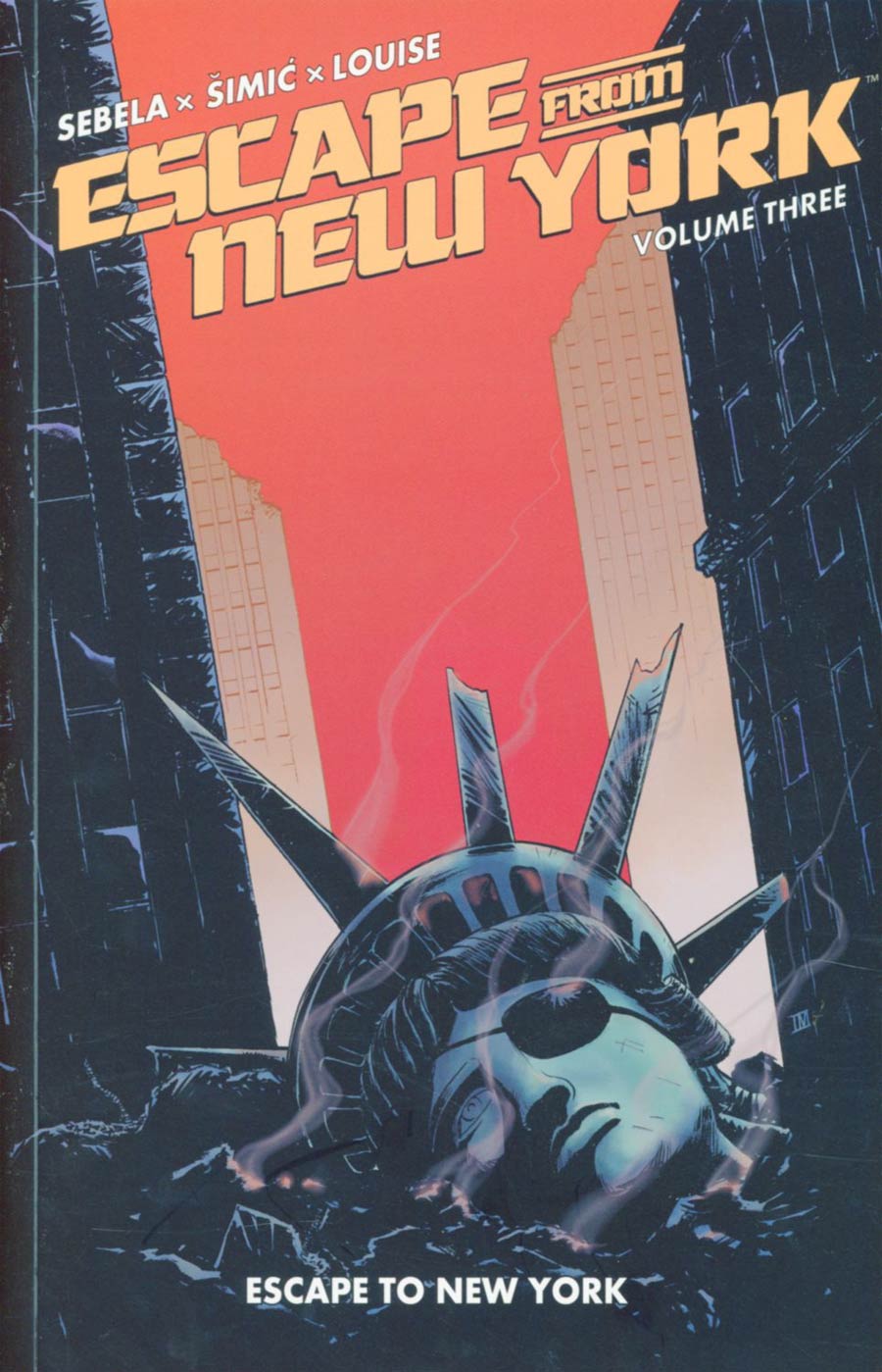 Escape From New York Vol 3 Escape To New York TP