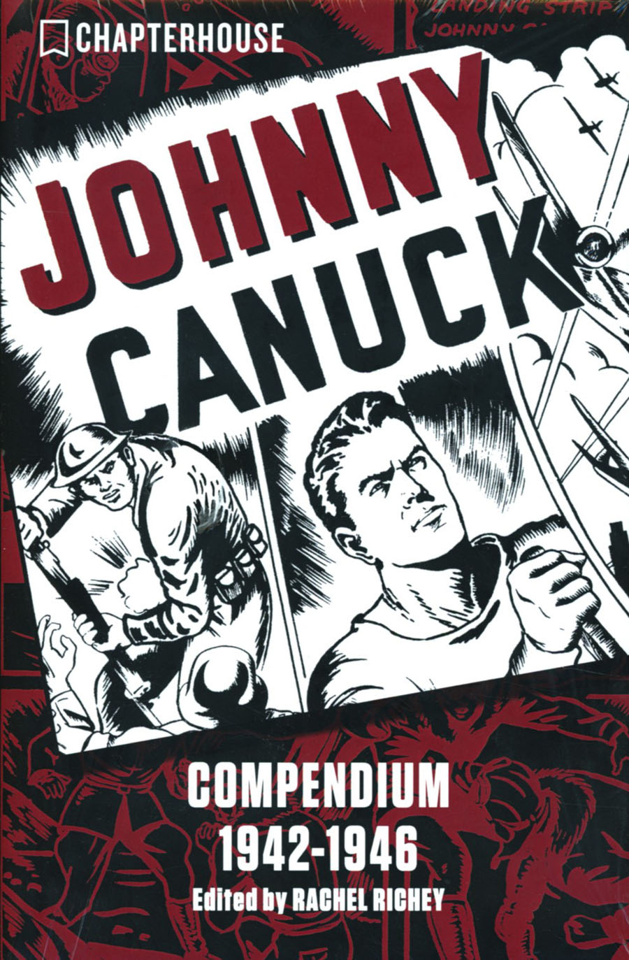 Johnny Canuck Compendium 1941-1946 HC