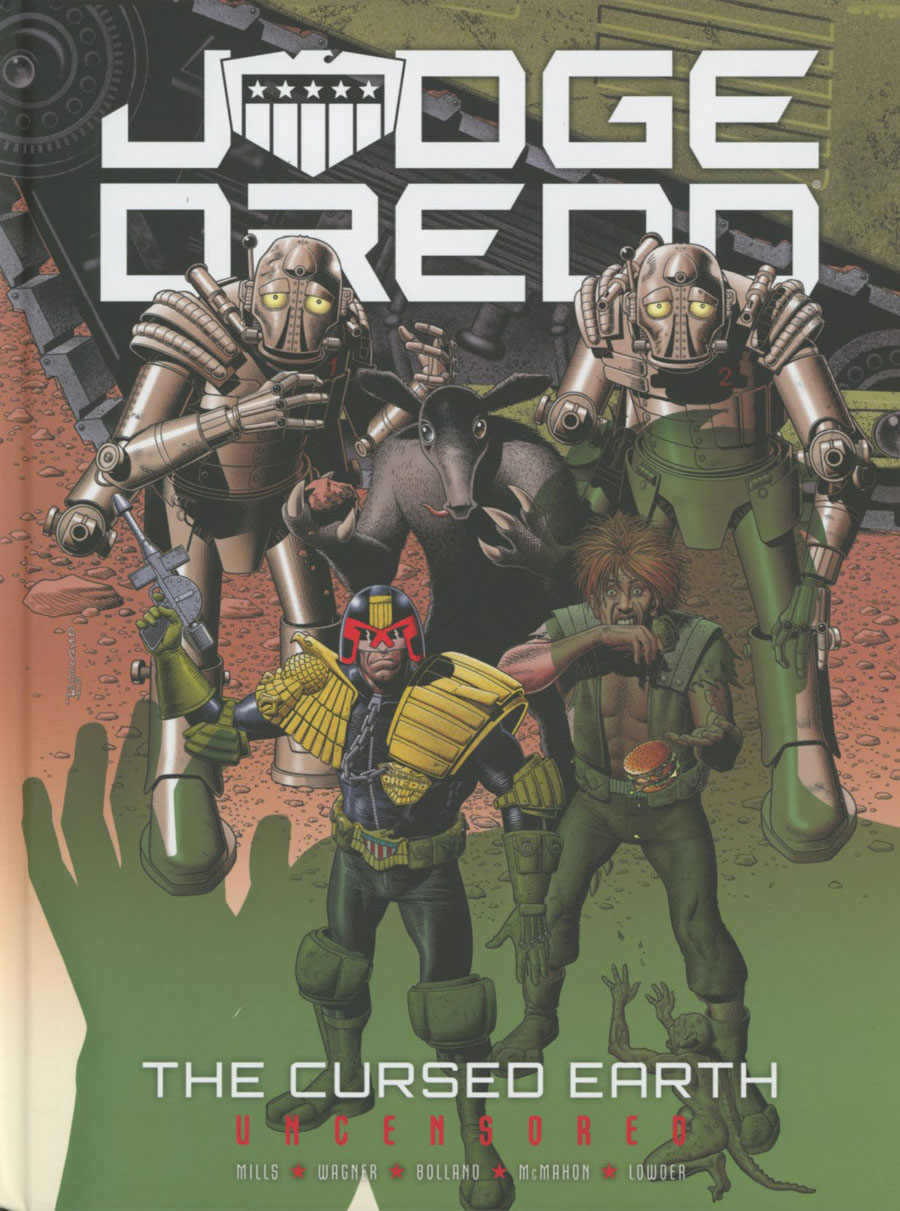 Judge Dredd Cursed Earth Saga HC