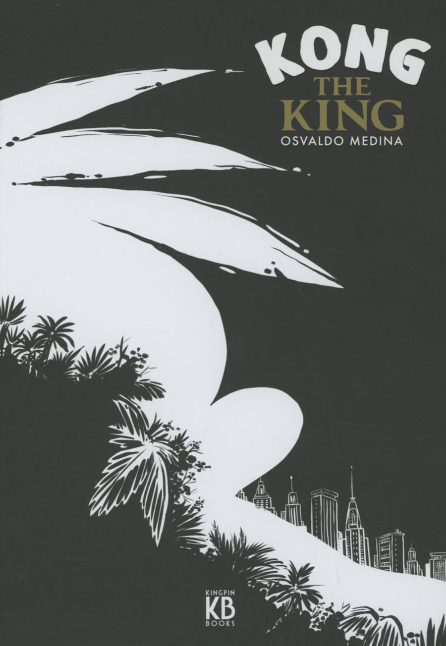 Kong The King HC (Kingpin Books)