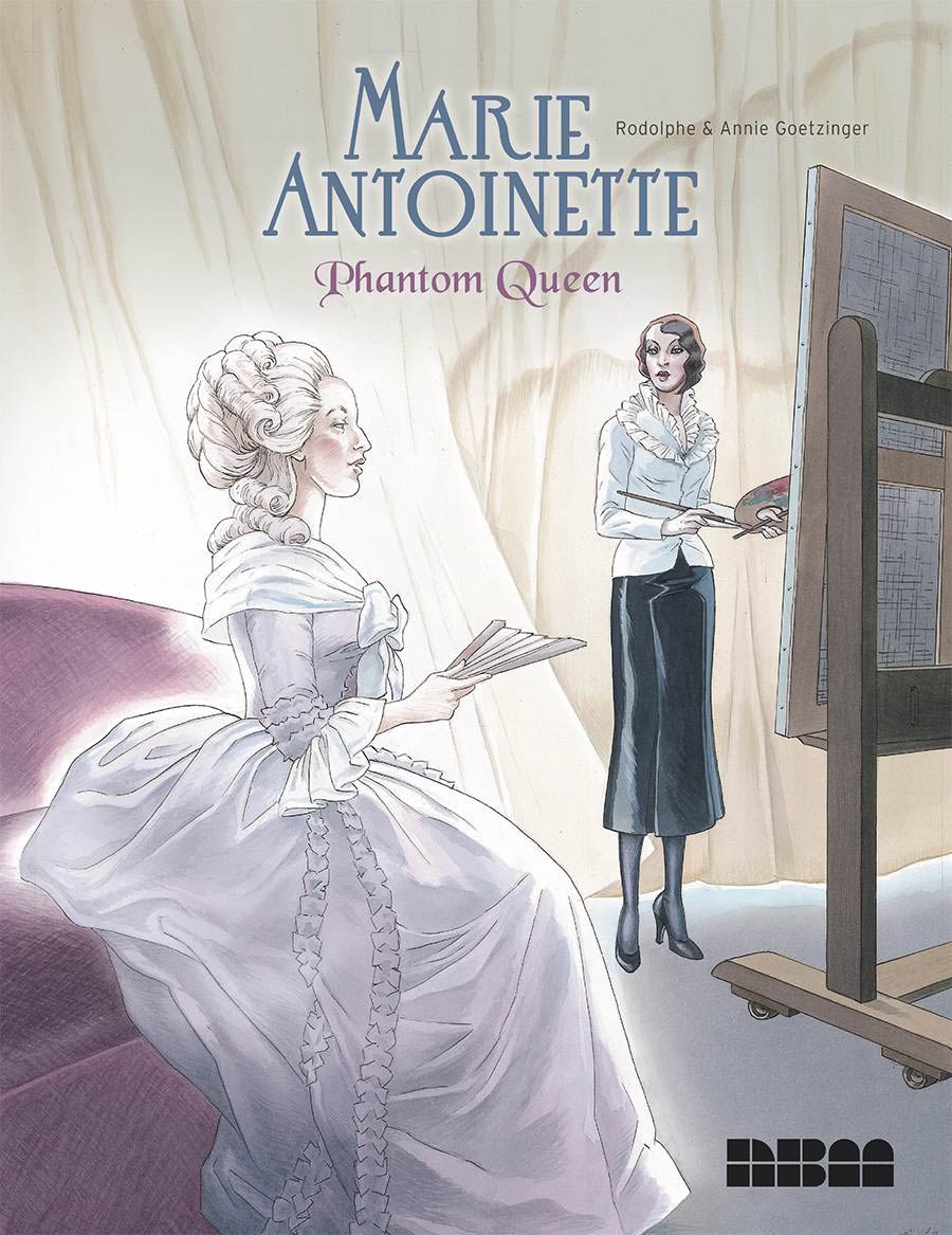 Marie Antoinette Phantom Queen HC