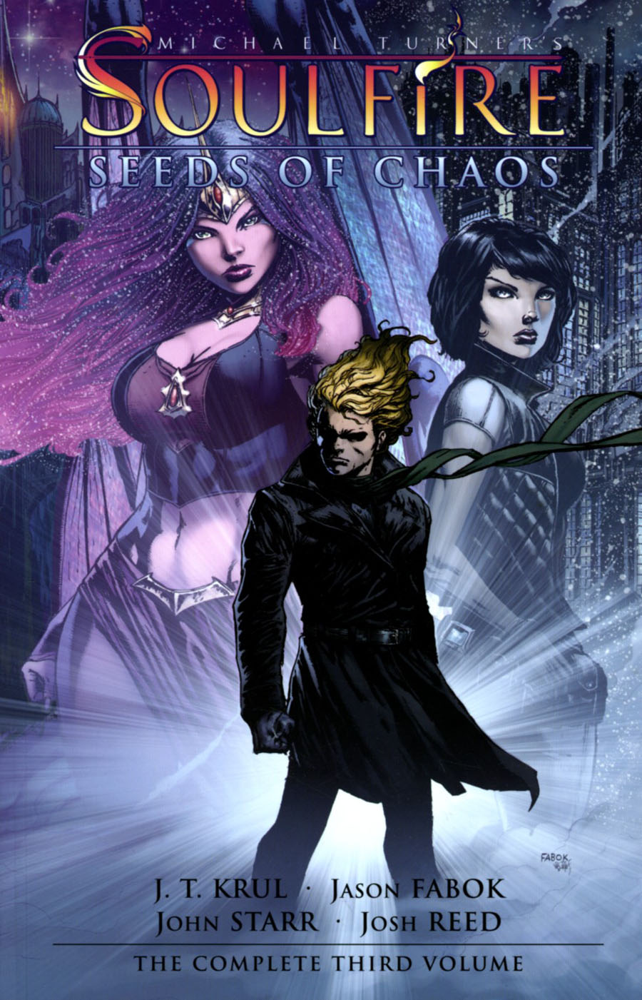 Michael Turners Soulfire Vol 3 Seeds Of Chaos TP