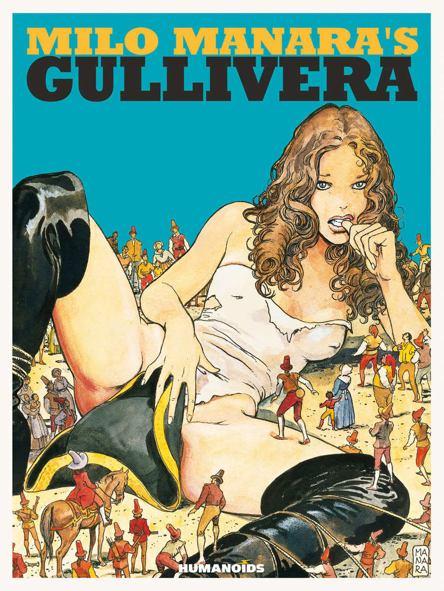 Milo Manaras Gullivera Deluxe HC
