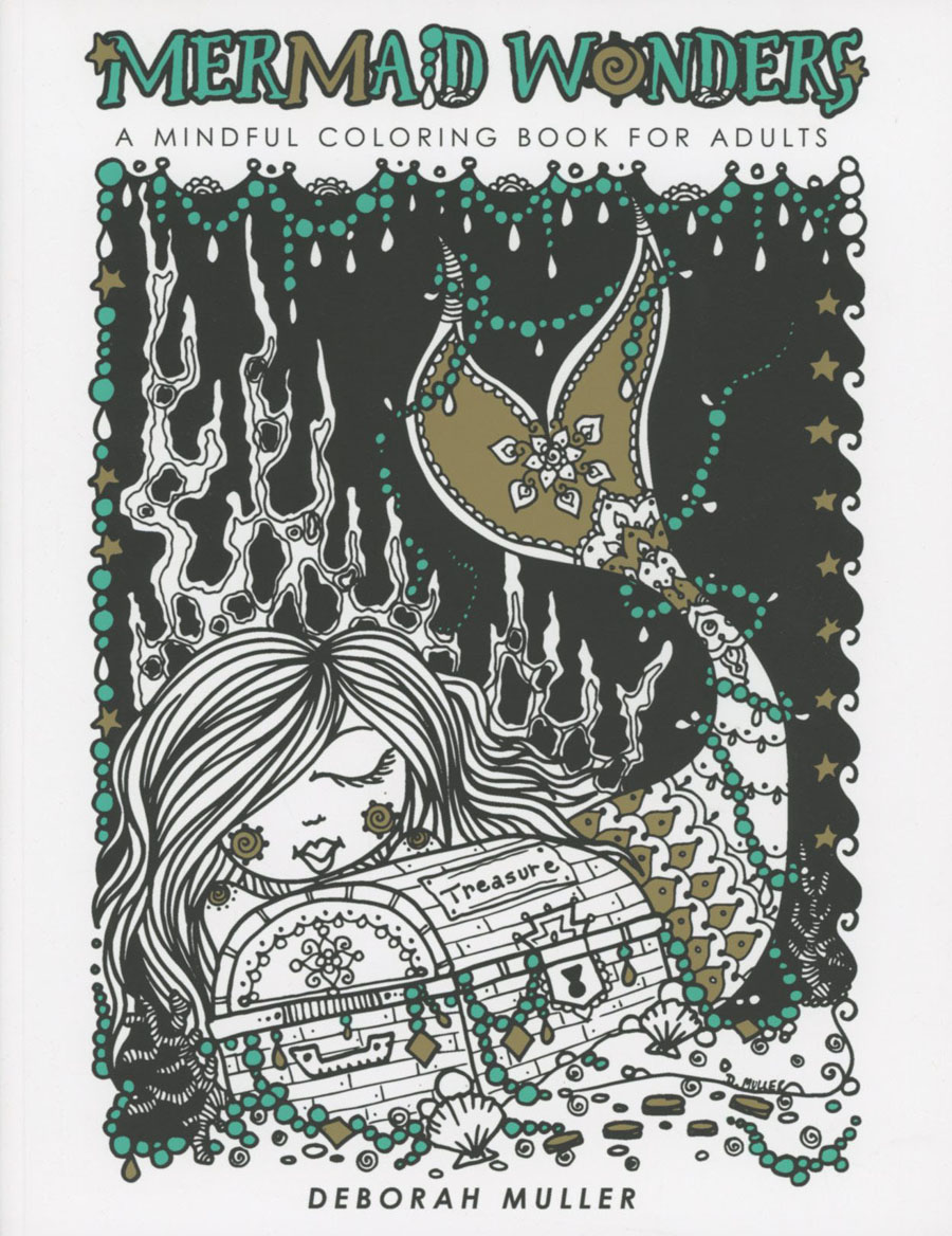 Mermaid Wonders A Mindful Coloring Book For Adults TP