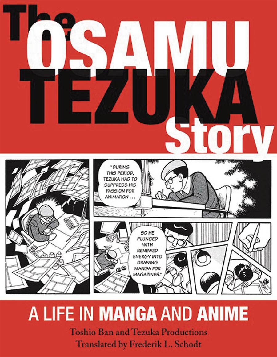 Osamu Tezuka Story A Life In Manga And Anime SC