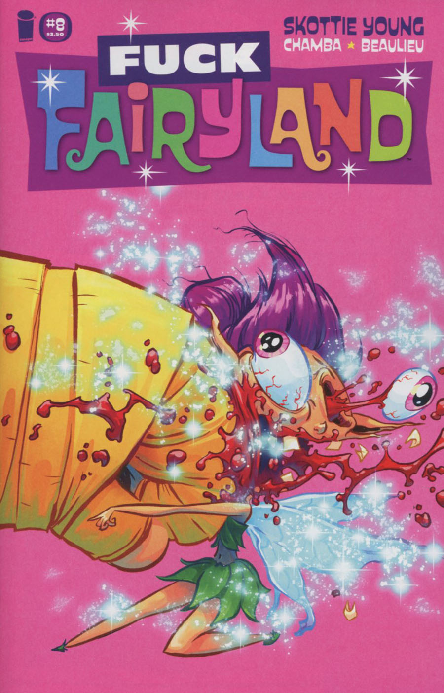 I Hate Fairyland #8 Cover B Variant Skottie Young F*ck Fairyland Cover