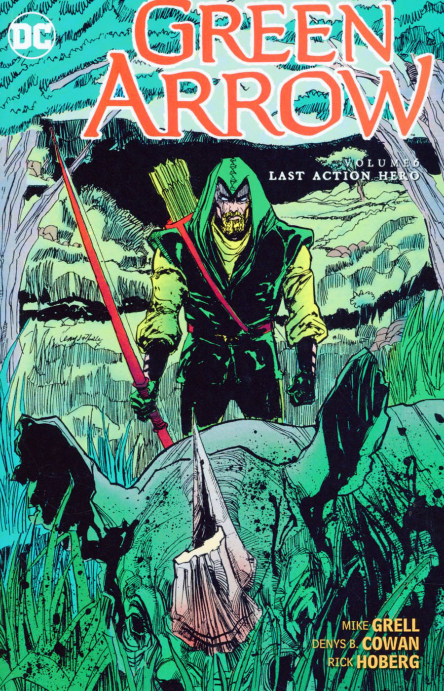 Green Arrow Vol 6 Last Action Hero TP