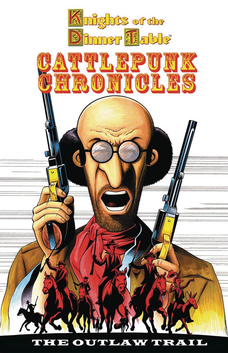 Knights Of The Dinner Table Cattlepunk Chronicles Vol 1 Outlaw Trail TP