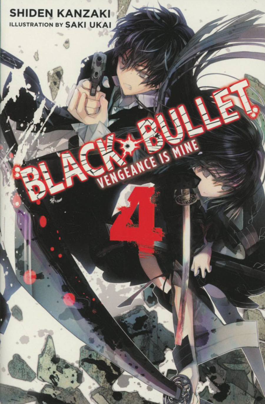 Black Bullet Light Novel Vol 4 Vengeance Is Mine