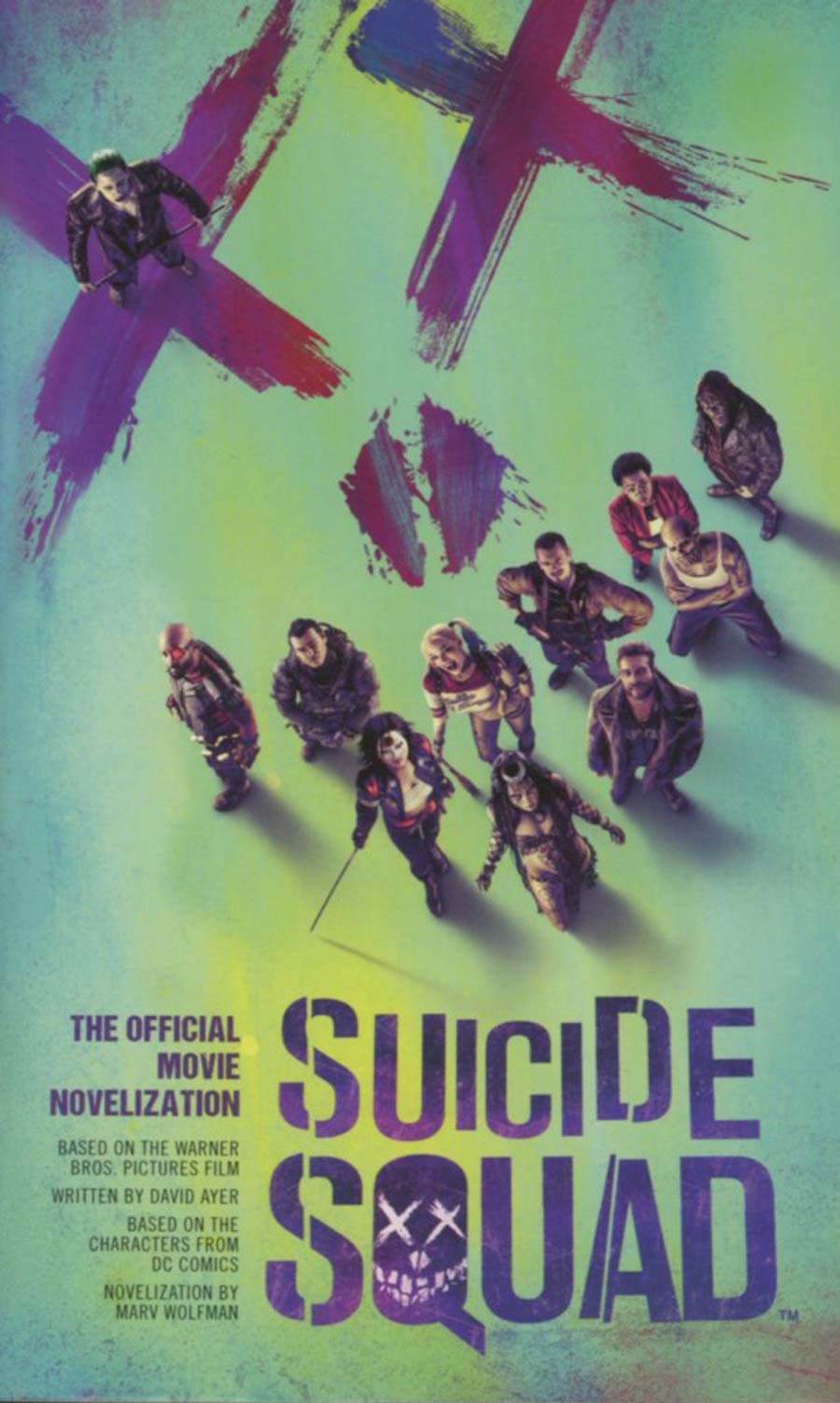 Suicide Squad Official Movie Novelization MMPB