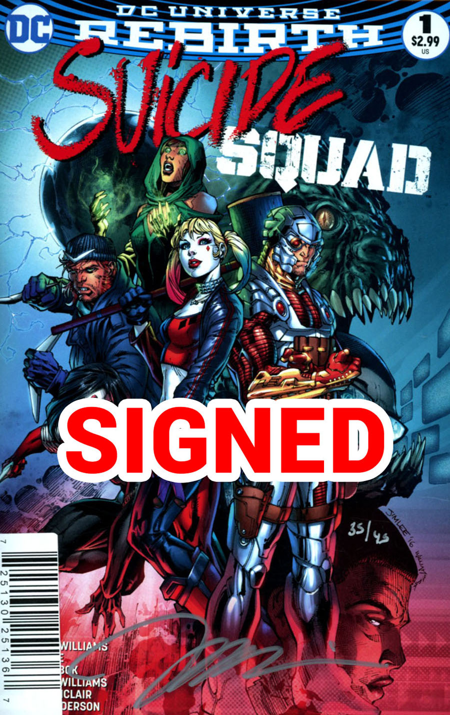 Suicide Squad Vol 4 #1 Cover G DF Signed By Jim Lee