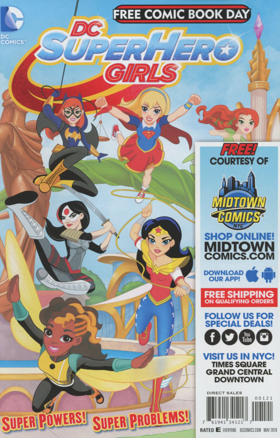 DC Super Hero Girls FCBD 2016 #1 Cover B Midtown Exclusive Custom Edition