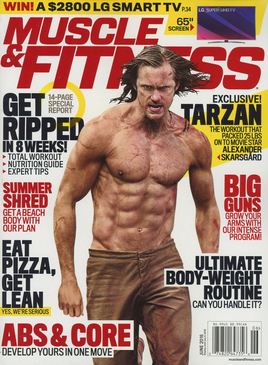 Muscle & Fitness Magazine Vol 77 #6 June 2016