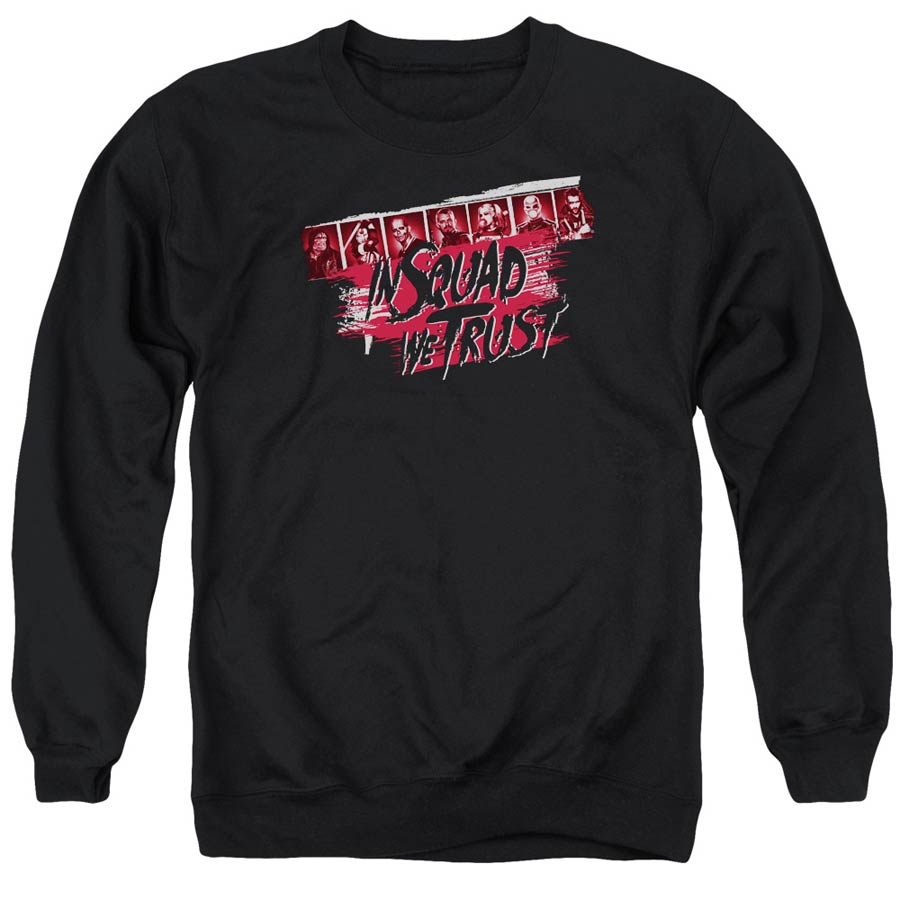 Suicide Squad Movie In Squad We Trust Adult Black Crew Sweatshirt Medium