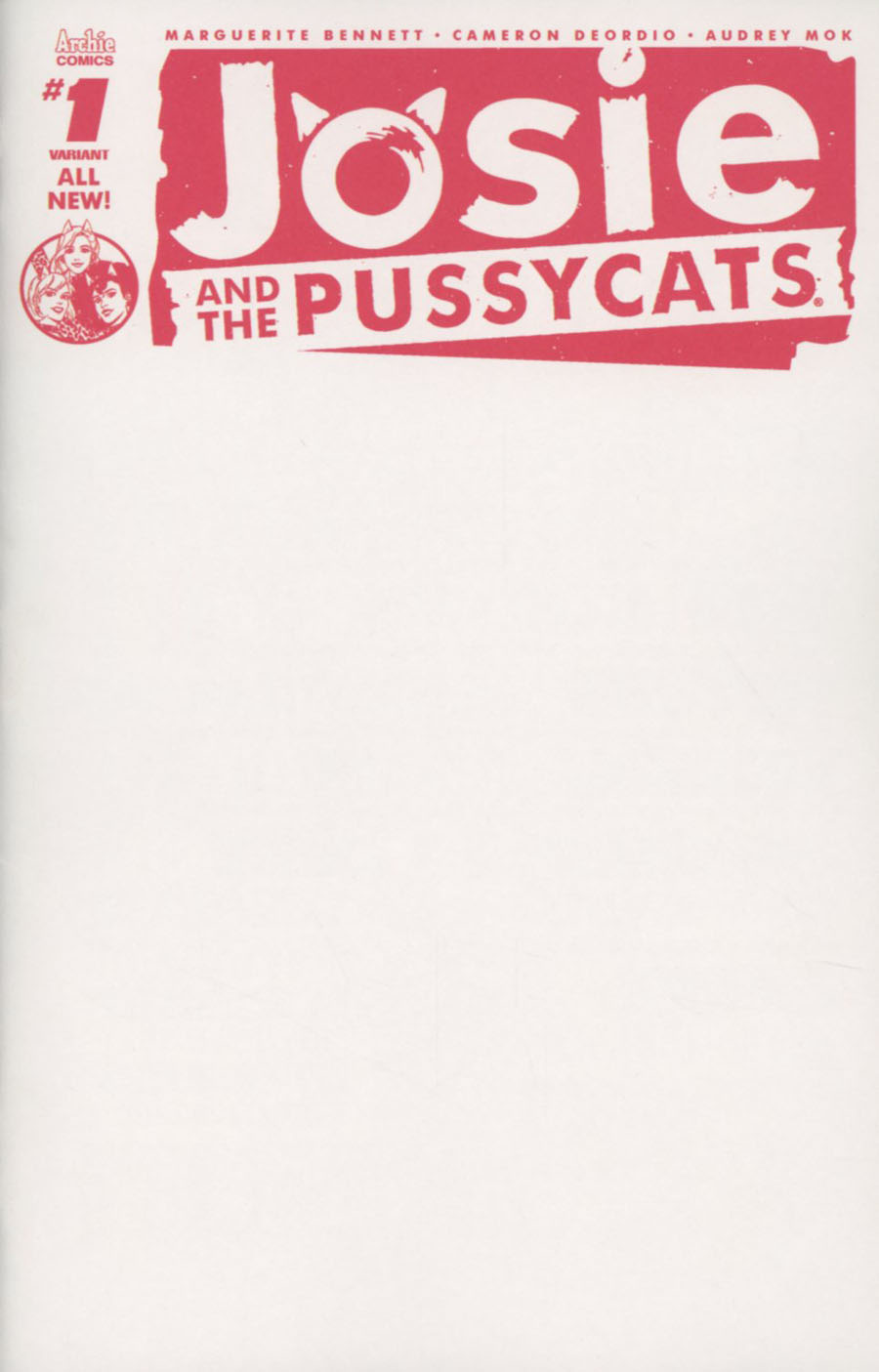 Josie And The Pussycats Vol 2 #1 Cover J Variant Blank Cover
