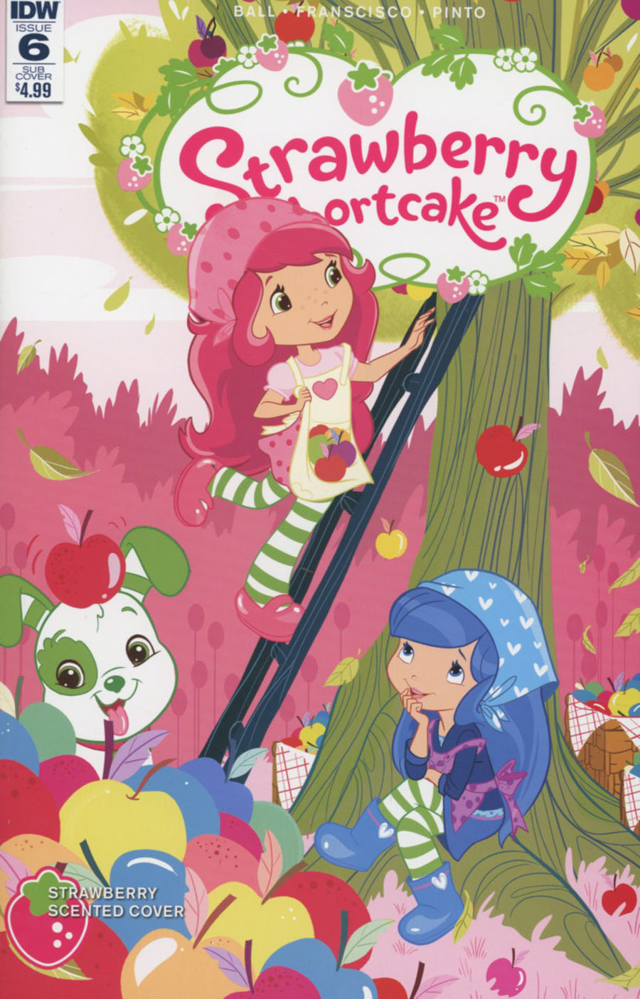 Strawberry Shortcake Vol 3 #6 Cover C Variant Nicoletta Baldari Scented Cover