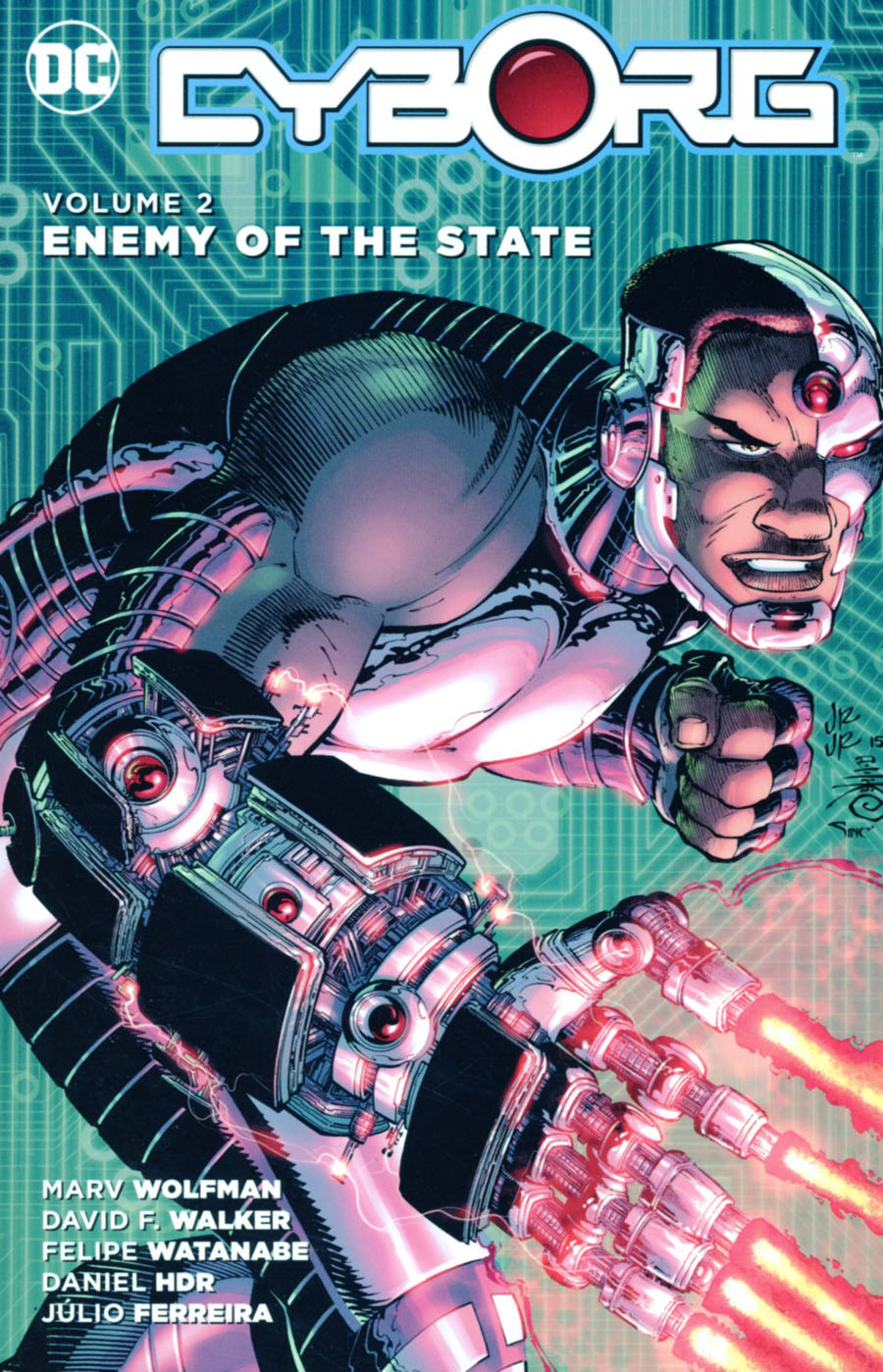 Cyborg (New 52) Vol 2 Enemy Of The State TP