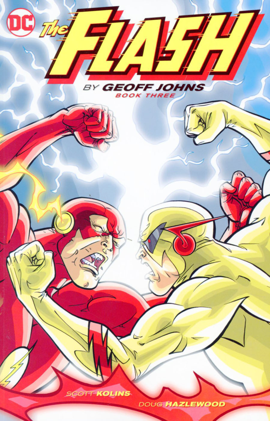 Flash By Geoff Johns Book 3 TP