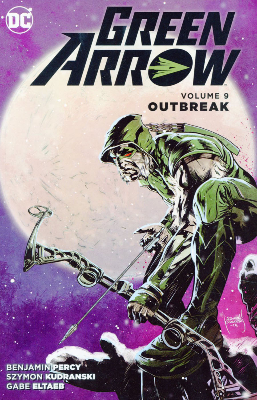 Green Arrow (New 52) Vol 9 Outbreak TP