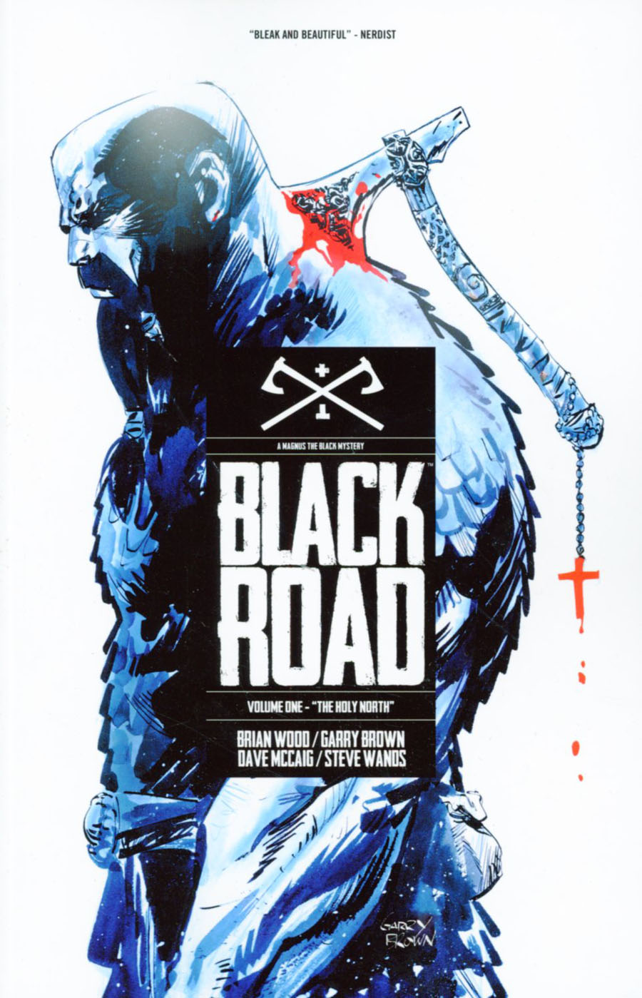 Black Road Vol 1 Holy North TP