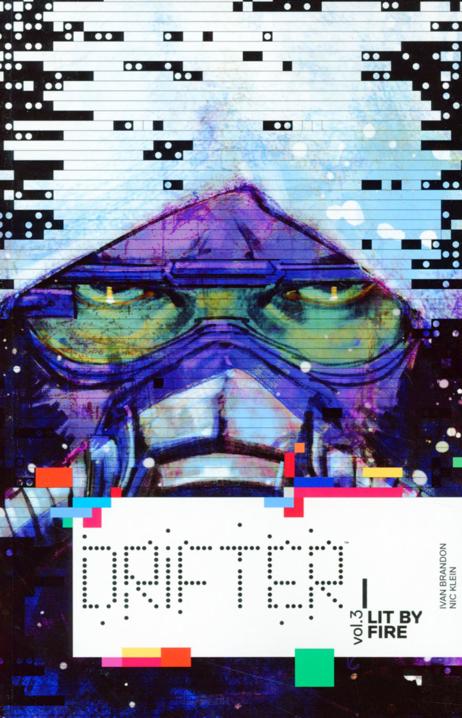 Drifter Vol 3 Lit By Fire TP