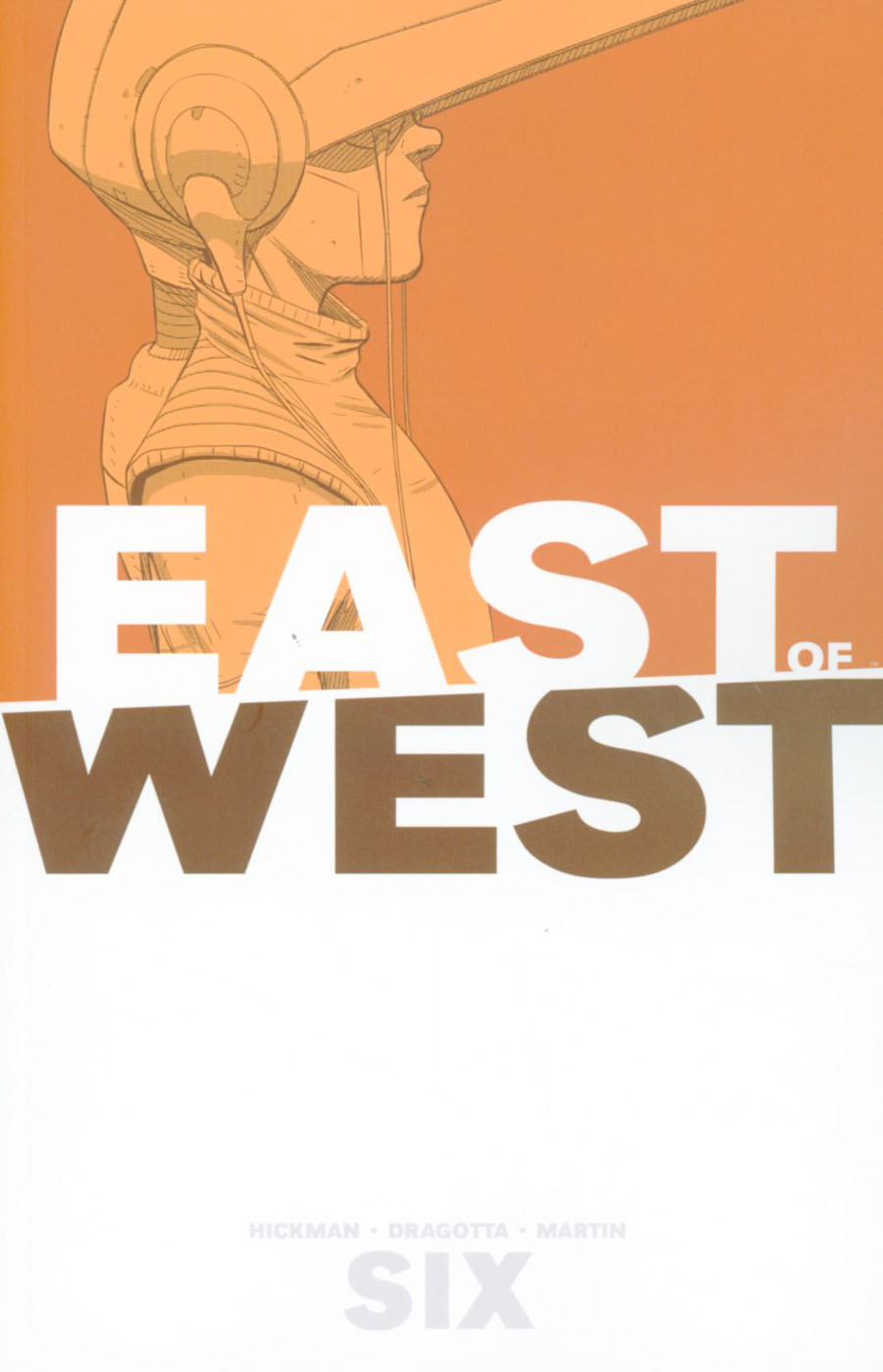 East Of West Vol 6 TP
