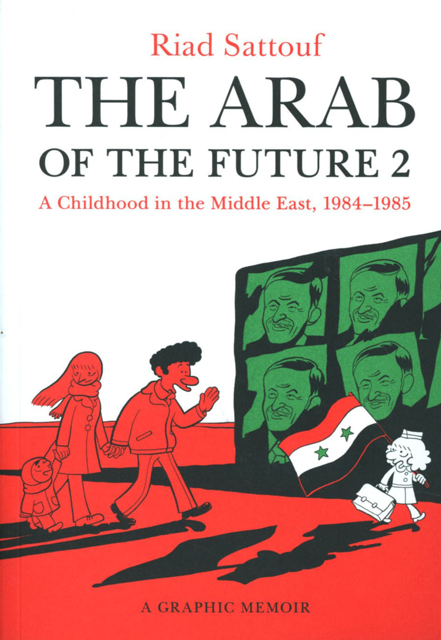 Arab Of The Future 2 A Childhood In The Middle East 1984-1985 SC