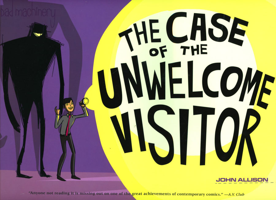 Bad Machinery Vol 6 The Case Of The Unwelcome Visitor GN