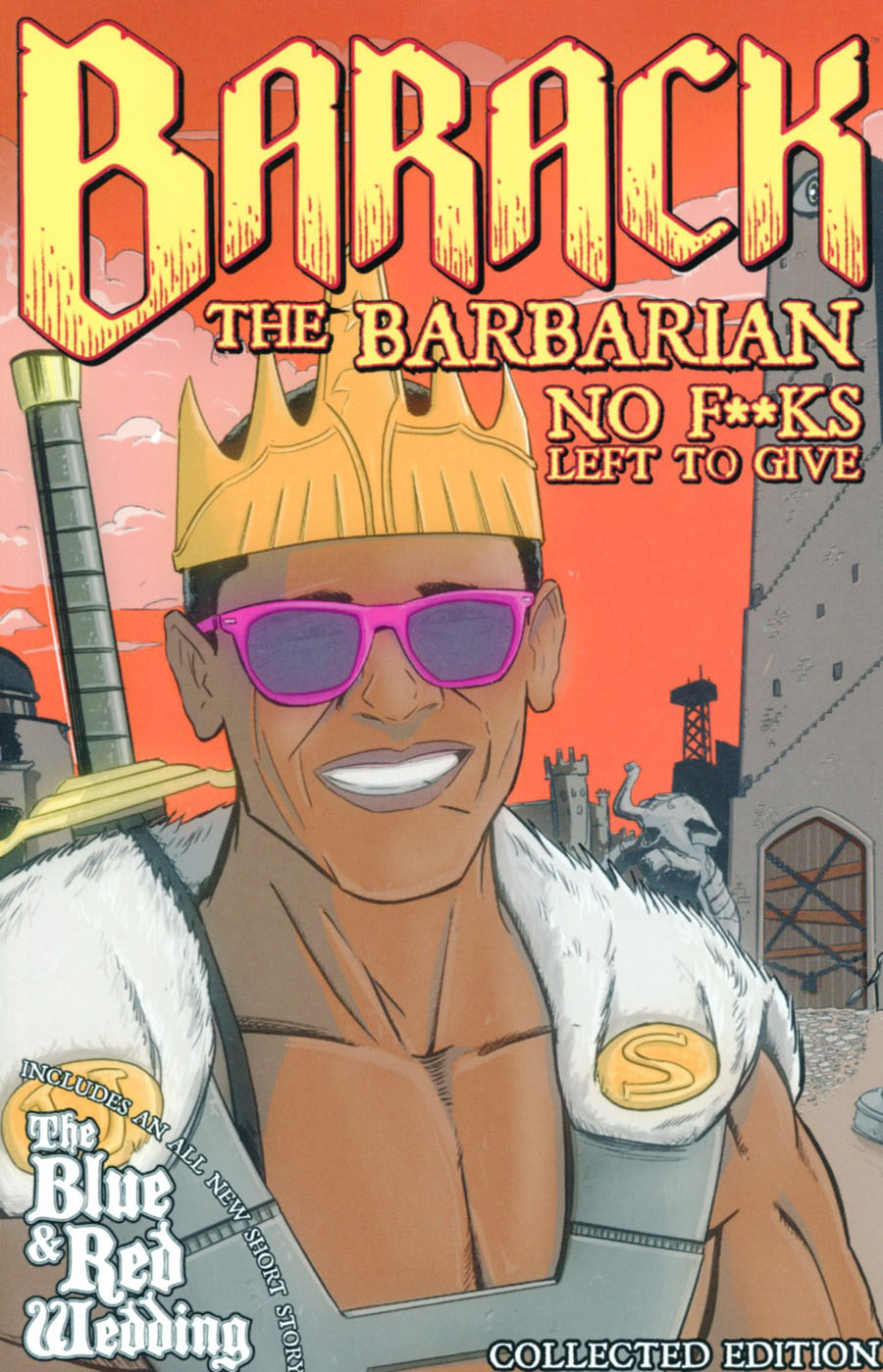 Barack The Barbarian No F**ks Left To Give GN